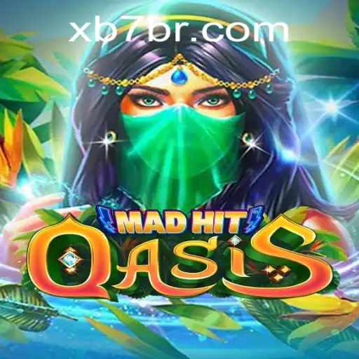 MadHitOasis: The Ultimate Gaming Experience with XB7.bet